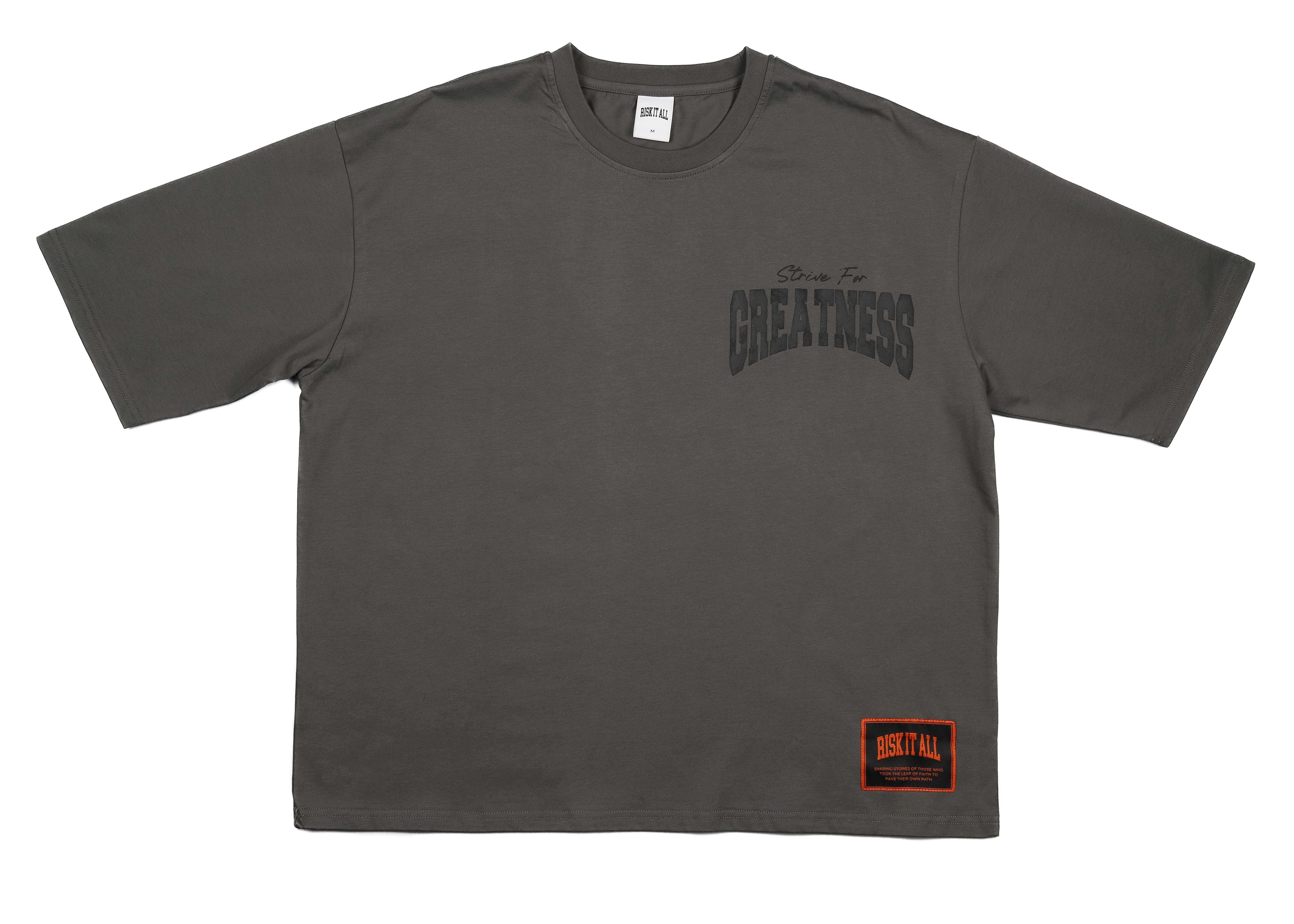 Strive For Greatness - T Shirt