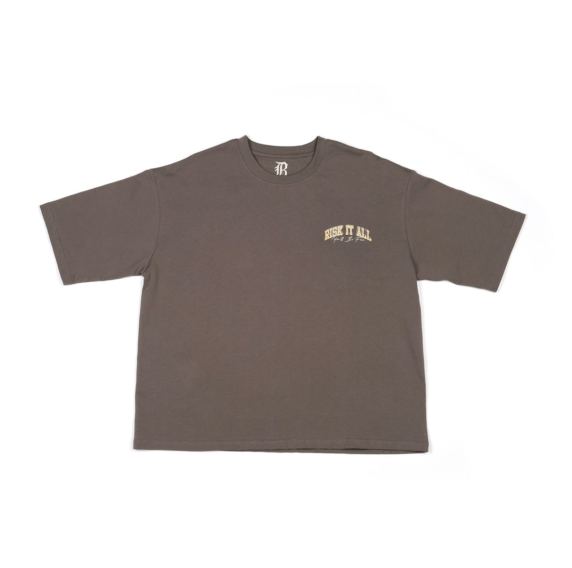 "RISK IT ALL" - Signature T Shirt - Grey Brown